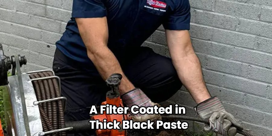 A Filter Coated in 
Thick Black Paste