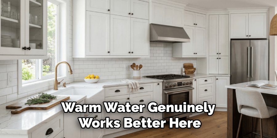 Warm Water Genuinely 
Works Better Here