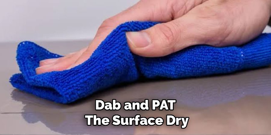Dab and PAT 
The Surface Dry